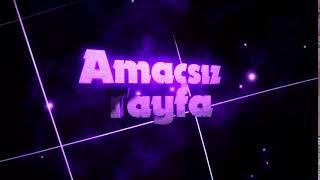 Amaçsız Tayfa (INTRO) #1