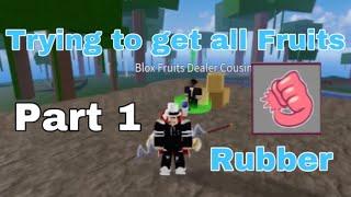 Getting Every Fruit in Blox Fruits [Part 1] (Roblox)