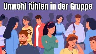 Das wahre Geheimnis, warum du dich in größeren Gruppen mit anderen extrem unwohl fühlst!