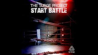 The Surge Project - Start Battle - Official video #frenchcore  #hardcore