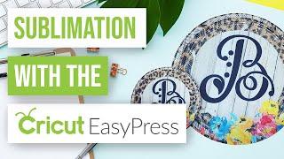  Sublimation with a Cricut EasyPress