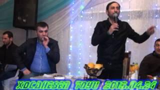 PERVİZ  RESAD  ORXAN  VÜQAR SUPER DEYİSME XOCAHESEN KENDİ  NİYAZİN  TOYU 2015 YENİ