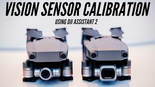 How to Calibrate Vision Sensor System Using DJI Assistant 2 - DJI Mavic 2