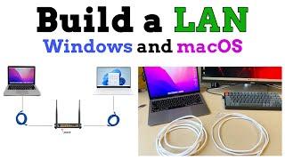 How to Build a LAN (Local Area Network) | Windows and Mac