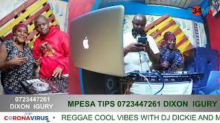 DJ DICKIE ALONGSIDE MUMMY KONIA 254 REGGAE DJS  1st EDITION