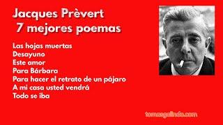 Jacques Prévert 7 mejores poemas