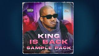 FREE KANYE WEST SAMPLE PACK - "King is BACK" (Vintage, Chopped, Soul)