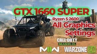 Warzone 2 DMZ GTX 1660 Super Ryzen 5 2600 All Graphics Settings