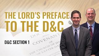 Doctrine and Covenants 1 | Taylor and Tyler | Come Follow Me Insights