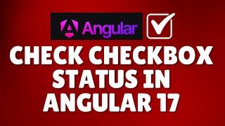 How to check if checkbox is checked in Angular 17?