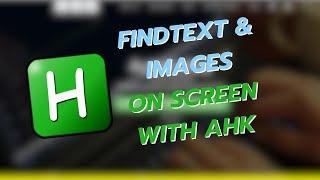 AHK Beginner Course Ep.4 - AHK FindText: Ultimate Guide to Fast & Reliable Text Detection