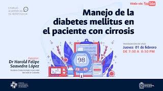 Manejo de la diabetes mellitus en el paciente con cirrosis