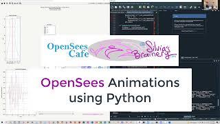 Saving OpenSees Animations to Video @ the OpenSees Cafe