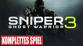 SNIPER GHOST WARRIOR 3 Gameplay German Part 1 FULL GAME Walkthrough Deutsch ohne Kommentar