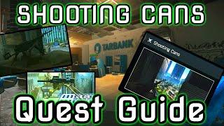 Tarkov Wiki: Shooting Cans Quest Guide #tarkov