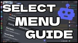 Discord.js V14 - Select Menu Guide