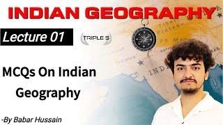 Indian Geography - BEST MCQs for Naib Tehsildar JKPSI JKSSB JKPSC Exams @TripleSClasses