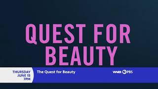 Mind Over Matter Presents: The Quest for Beauty - Thursday, June 15 at 7PM on WVIA-TV