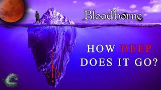 (DESCRIPTION) The Bloodborne Iceberg Explained !