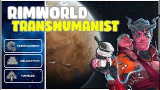 Rimworld Biotech Transhumanist Playthrough! - Part 1