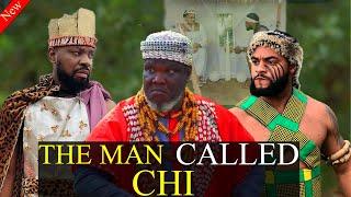 THE MAN CALLED CHI (New Movie) 5&6 Ugezu J Ugezu, Jerry William Latest 2024 Nigeria Nollywood Movie