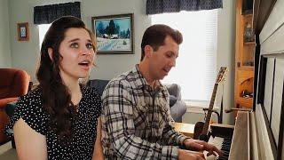 Edelweiss (Sound of Music song) | Mary-Elizabeth & Caleb Arndt