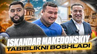 ISKANDAR MAKEDONSKIY TABIBLIKNI BOSHLADIMI 