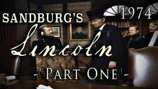 "Sandburg's Lincoln" (1974) Mini-Series - Part One