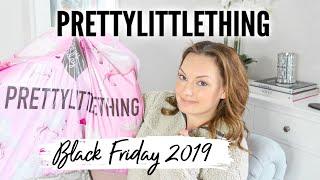 HUGE PRETTYLITTLETHING TRY ON CYBER HAUL | INSANE BLACK FRIDAY 2019 DISCOUNTS | ELLIS SARA SMITH