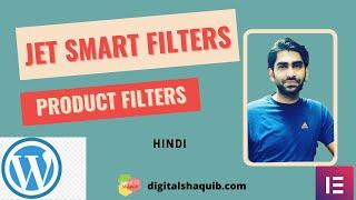 Create Custom Product Filters for WooCommerce & Elementor -JetSmartFilters- Best Filter Plugin-Hindi