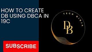 How to create database using 19c DBCA