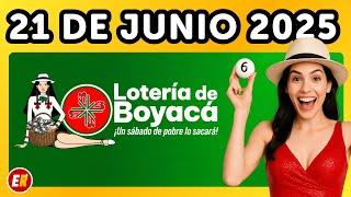 Resultados LOTERIA DE BOYACA Hoy 21 de JUNIO de 2025