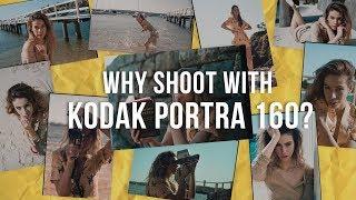 Why shoot with Kodak Portra 160?