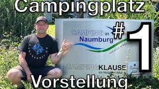 Lebenszeit in der Region, Campingplätze im Großraum Kassel. Teil 1 - Campingplatz Naumburg