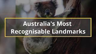Australian Landmarks - 22 of The Most Famous Monuments And Natural Landmarks in Australia