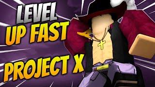 LEVEL UP FAST PROJECT X! Max Level in a Day Project X Roblox!