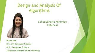 L - 1.5 : Scheduling to Minimize Lateness | Greedy Algorithm Explained