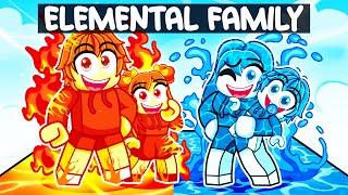 Having an ELEMENTAL FAMILY in Roblox!