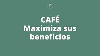 Como maximizar los beneficios del café #shorts
