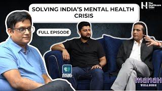 Breaking Stigma : The Founders Transforming India’s Mental Health Landscape
