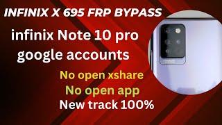 Infinix x695 frp bypass Infinix Note 10 pro frp bypass all track fail track this