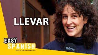6 Essential Uses of Llevar in Spanish | Super Easy Spanish 58
