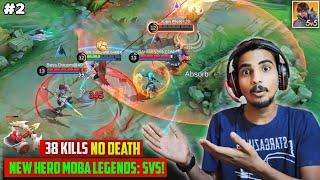 38 Kills No Death!! New Hero Moba Legends: 5v5! | Android Gameplay Hindi #2