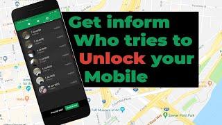 How to know who tried to unlock your phone