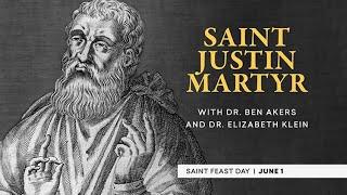 Who Is Saint Justin Martyr? | The Catholic Saints Podcast