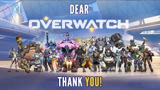 Dear Overwatch... Thank You!