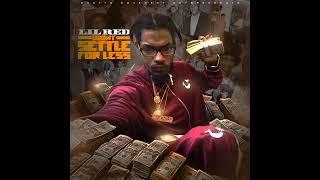 Lil Red "Ready Or Not" (Wont Settle For Less)