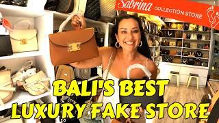 Shopping in Bali's LEADING LUXURY FAKE STORE - New range in Seminyak and Legian.