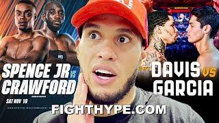 DAVID BENAVIDEZ "F**KIN BEAST" SPENCE VS CRAWFORD & "SCARY" GERVONTA DAVIS VS RYAN GARCIA BREAKDOWNS