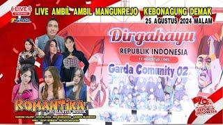 LIVE STREAMING ROMANTIKA MUSIK - GARDA COMUNITY 02 - AMBIL AMBIL MANGUNREJO KEBONANGUNG DEMAK